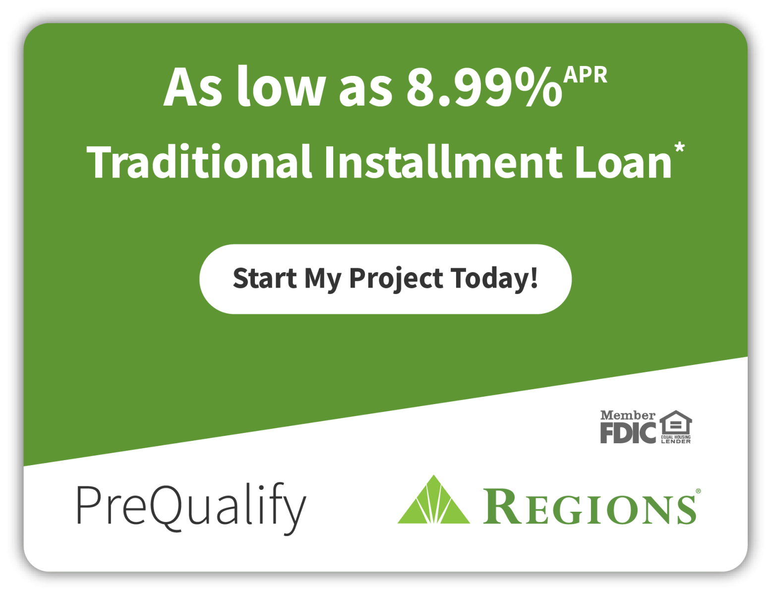 Traditional Installment Loan - as low as 8.99% APR. Click to start your project today